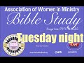 AMWI - Tuesday Night - Women's Ministry Bible Study