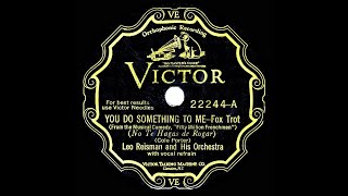 1930 HITS ARCHIVE: You Do Something To Me - Leo Reisman (Frank Luther, vocal)