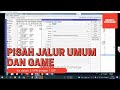 Pisah Jalur Umum dan Game Melalui  2 VPN dengan 1 ISP