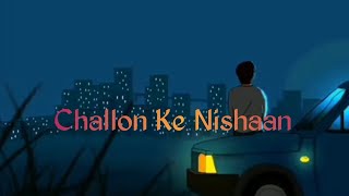 Challon Ke Nishaan Whatsapp Status ❤️❤️❤️- Sidharth Malhotra |Stebin Ben,Sunny |Zee Music Originals