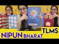 Nipun Bharat Tlms | Collection of Tlms | Nipun Activity File