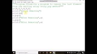 Write a program to remove the last Element from the exiting array using pop method