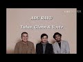 Tulus, Glenn & Yovie - Adu Rayu (Lirik)