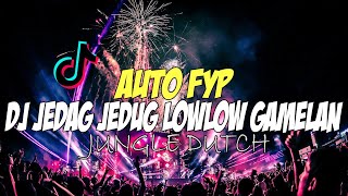 JEDAG JEDUG LOW LOW GAMELAN !! DJ JUNGLE DUTCH TERBARU 2021 FULL BASS Ft.DJ EVOLUSI