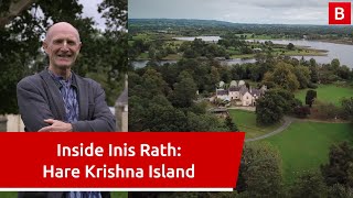 Inside Inis Rath: Hare Krishna Island