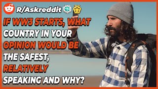 what country in your opinion would be the safest, relatively speaking and why? (R/AskReddit) #shorts
