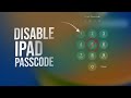How to Disable iPad Passcode (tutorial)