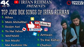 rfan Rehman Juke Box All Songs || Latest Trending Songs || Viral Songs 2025