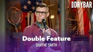 Dry Bar Double Feature - Shayne Smith