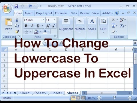 How To Change Lowercase To Uppercase In Excel How To Change Lowercase To Uppercase In Excel