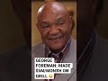 George Foreman: Never expected to make this much $$$ from grill