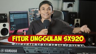 FITUR UNGGULAN YAMAHA PSR SX 920 DAN SX720 TERBARU