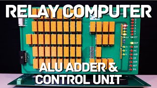 Relay Computer - ALU Arithmetic and Control Unit
