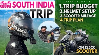 STRUGGLES OF SOUTH INDIA TRIP MOTOVLOG 😢 and Budget ,Helmet setup, and Mileage of our scooter