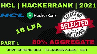 HCL | HACKER RANK | JAVA-SPRING BOOT-MICROSERVICES-TEST | REAL-TIME | 2021 PART - 1