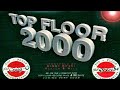 DJ CRAIG G & PRECISE- TOP FLOOR 2000 [2000]