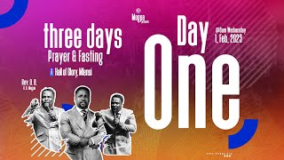 3 Days Fasting and Prayers - Day 1