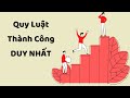 Quy luật DUY NHẤT cho người muốn thành công -Tri Kỷ Cảm Xúc Web5ngay