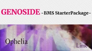 【BMS】【GENOSIDE -BMS StarterPackage-】Ophelia【Autoplay】