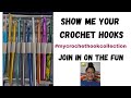 Show Me Your Hook Collection | #mycrochethookcollection