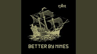 Better by Nines