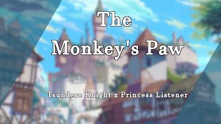 The Princess and Her Knight - Episode 1: The Monkey's Paw [M4F]