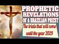 Prophetic Revelations of a Brazilian Priest