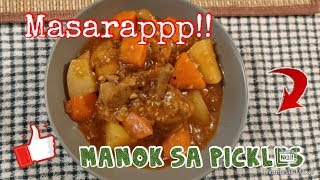 Paano magluto ng Manok sa Pickles