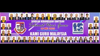 MONTAJ SAMBUTAN HARI GURU SK GANTISAN 2022