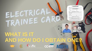 Electrical Trainee Card: What is It and How Do I Obtain One?