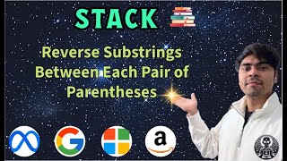 LeetCode 1190 | Reverse Substrings Between Parentheses | Stack Solution in Python | AlgoYogi