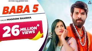 Baba 5 (Official Video) : Masoom Sharma | Nidhi Sharma | Haryanvi Song