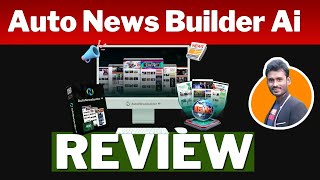 AutoNewsBuilder AI Review 🚀 AI Create Self-Updating News Broadcasting Sites!