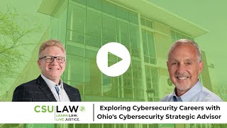 Exploring Cybersecurity Careers with Ohio's Cybersecurity Strategic Advisor