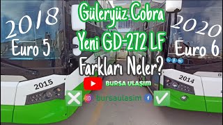 2018 ve 2020 Model Güleryüz Cobra Yeni GD-272 LF Farkları Neler? (2018-Euro5 \u0026 2020-Euro6)