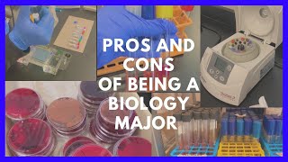 pros and cons of being a bio major l Grad Series