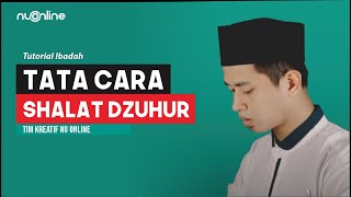 Tata Cara Sholat Dzuhur Lengkap Dengan Bacaan Dan Artinya I The Dhuhr Prayer I كيفية صلاة الظهر
