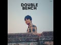 double bench