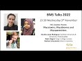 BMS Talks - Mycotoxins, Mycobiomes and Mycoparasitism.