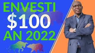 ENVESTI $100 AN 2022