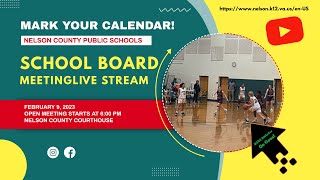 NCPS - Regular School Board Meeting  - February 9, 2023