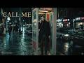 Call Me — Midnight Cinematic Version | NeoTender