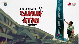 Semua Ada di Dukuh Atas