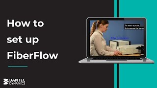 How to set up FiberFlow