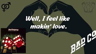 Feel Like Makin' Love (Lyrics) - Bad Company | Correct Lyrics