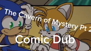 The Cavern of Mystery Comic Dub Part 2 (Sonic the Hedgehog Comic Dub)