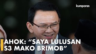 Resmi Jadi Komisaris Utama Pertamina, Ahok: “Saya Lulusan S3 Mako Brimob”