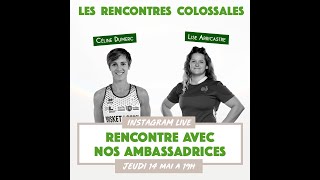 Céline Dumerc et Lise Arricastre, ambassadrices de Colosse aux pieds d'argile