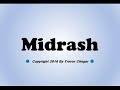 How To Pronounce Midrash