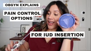 IUD Pain Control Options | What Causes Pain During IUD Insertion? | Dr. Ali OBGYN